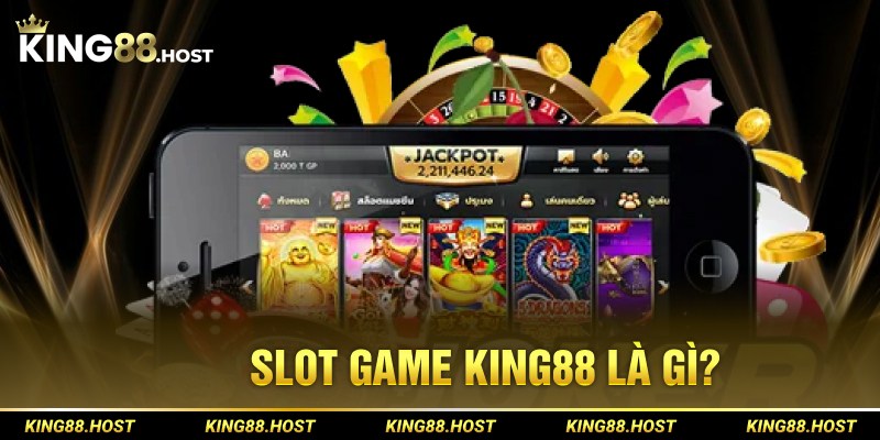Slot game King88
